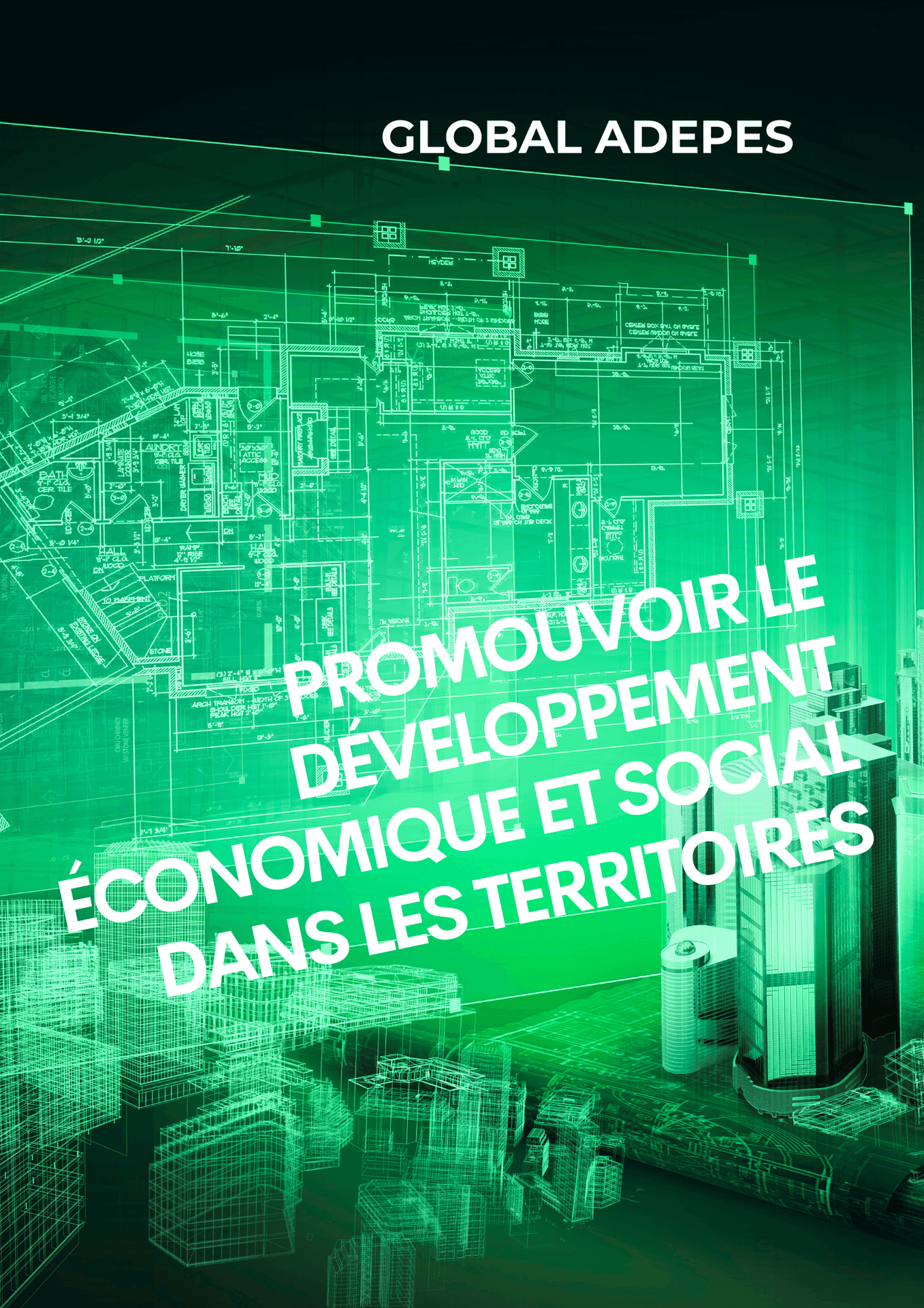 Promouvoir le développement économique et social des territoires